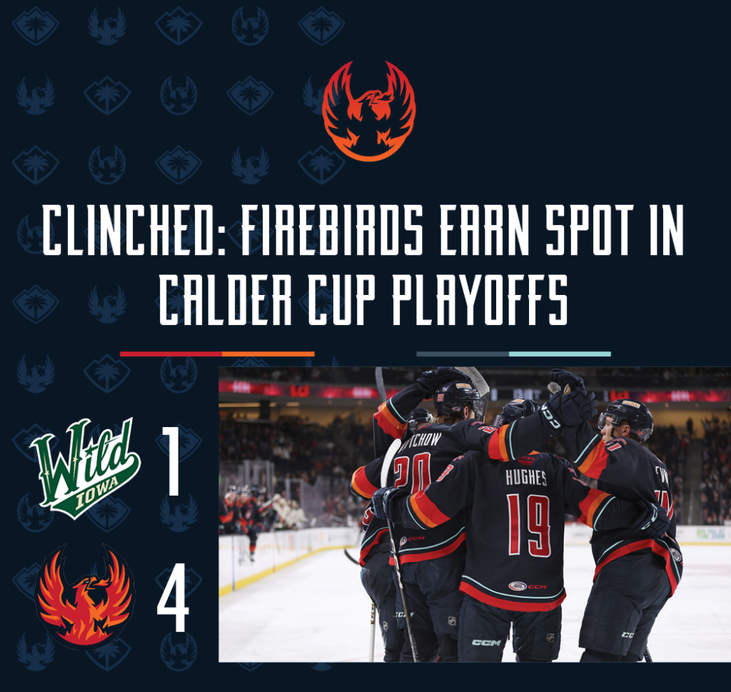CLINCHED: FIREBIRDS EARN SPOT IN CALDER CUP PLAYOFFS