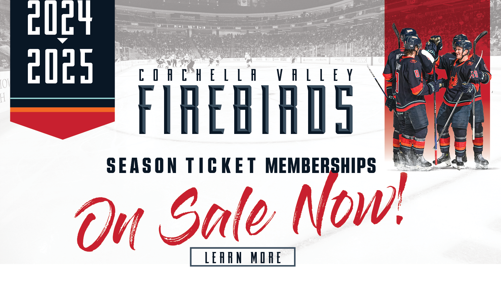 Firebirds 2024-25 Season Ticket On Sale